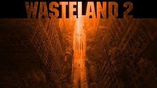 Обзор Wasteland 2 -  что могло быть вместо Fallout