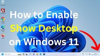 How to enable Show Desktop button in Windows 11