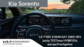 Nowa Kia Sorento [1.6 T-GDI 215KM 6AT AWD HEV]  jazda TESTowa HYBRYDĄ w wersji Prestigeline