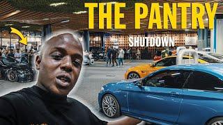 THE PANTRY SHUTDOWN ROSEBANK | CAR MEET