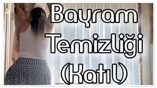 TEMİZLİK VLOG / Bayram Temizliği / Katıl fragman