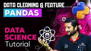 #4 Data Cleaning & Feature Engineering in Pandas | Data Cleaning in Tamil | Data Science Tutorial