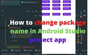 How to change package name in android studio project app