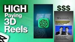 Make High PAYING 3D REELS In CAPCUT | EASY TUTORIAL