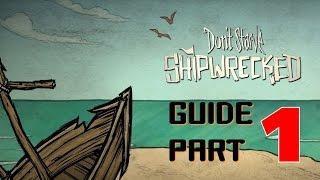 Don't Starve: Shipwrecked - Part 1 (1080p)