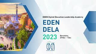 EDEN Digital Education Leadership Academy (DELA) 2023