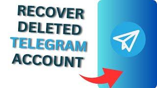 How to Recover a Deleted Telegram Account | Is it Possible to Recover a Telegram Account?