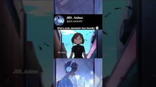 She's cute assassin but deadly 