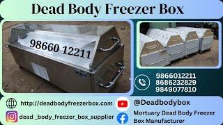 Mortuary Dead Body Freezer Box Manufacturer in Jharkhand | Shav Pethi  SS Ice Box  @Deadbodybox ​