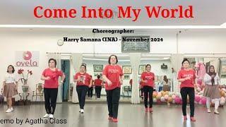 Come Into My World - Line Dance | Agatha Class | Choreo Harry Samana ( INA) - November 2024