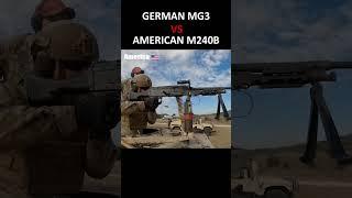 German VS American Machine Gun | MG3 VS M240B. #shorts