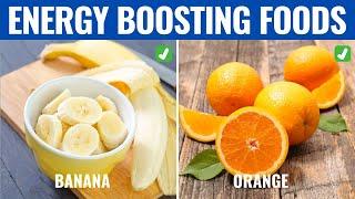 ENERGY BOOSTING FOODS - 21 Foods That Will Boost Your Energy Levels Naturally!