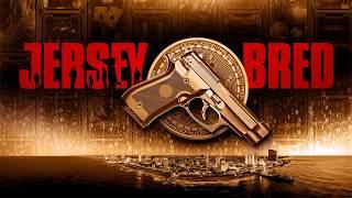 Jersey Bred | Mob Crime Thriller | Full Movie