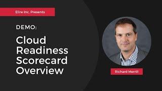 Demo: Cloud Readiness Scorecard Overview