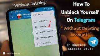 How To Unblock Yourself On Telegram If Someone Blocked You! ( Without Deleting Account)