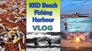 Beach & Fishing Harbour Vlog | Kakinada Beach | Kakinada