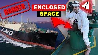 Enclosed Space on Ship | LNG carrier ship | Ballast Tanks in Ships | Confined Space