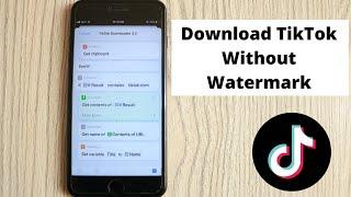 How to Download Tik Tok Video Without Watermark in iPhone (Quick & Simple)