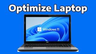 How To Make Windows 11 Run Faster & Speed Up Your Laptop
