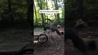 My First Mountain Bike Drop  #mtb #bike #fail