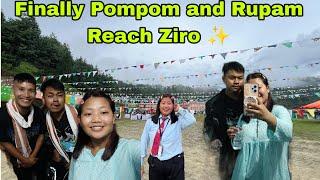 Finally Pompom and Rupam reached ziro | They came to meet me in my College|