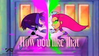 Starfire vs Blackfire _How you like that “Blackpink”