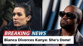 Bianca Censori & Kanye West Divorce: All the Details