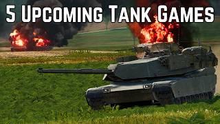 5 Upcoming Tank Games