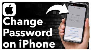 How To Change Password On iPhone