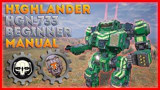 MechWarrior 5 Beginner's Manual: Highlander HGN-733 Mech Build