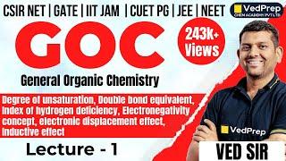 General Organic Chemistry | Degree of Unsaturation | Introduction to GOC | VedPrep Chem Academy