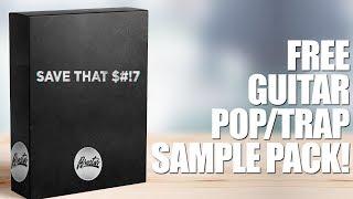 Free Sample Packs 2018 - Save That S!!!T [Free Samples For FL Studio/Ableton/Maschine/Logic]