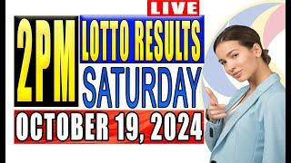 Lotto result today 2PM Saturday October 19, 2024 *Live update*