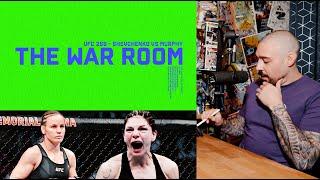 VALENTINA SHEVCHENKO VS LAUREN MURPHY UFC 266 - THE WAR ROOM, DAN HARDY BREAKDOWN EP. 139