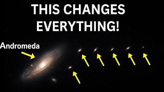 Andromeda's Satellites Change Universe Laws! Just Shocked Astronomers