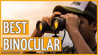 Best Binoculars ⭐️ (TOP 7) Binocular Reviews in 2020 ⭐️