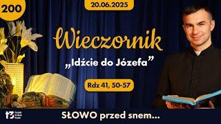 WIECZORNIK  "Idźcie do Józefa" [Rdz 41, 50-57]