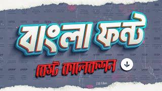 Best Bangla Font Collection Pack (Free )