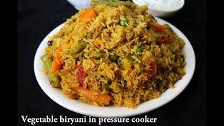 veg biryani in cooker - how to make vegetable biryani in cooker - easy pressure cooker biryani