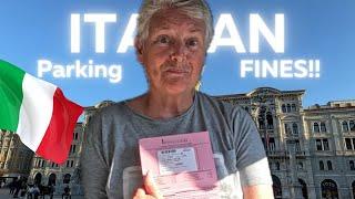 Italy Van Life| We Got 2 Parking Fines in 24 Hours…After Paying?! 