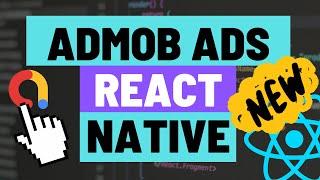 Adding Admob Ads to Your Expo React Native App - Banner, Interstitial and Rewarded Ads using EAS