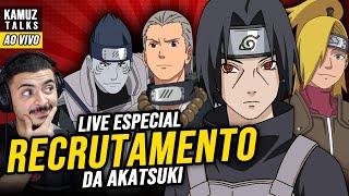 COMO FOI O RECRUTAMENTO DA AKATSUKI? - LIVE ESPECIAL AKATSUKI - KAMUZ TALKS #01