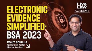 Electronic Evidence Simplified