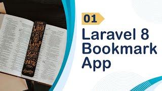 Laravel 8 step by step guide | Bookmark app using React, Inertia Js and deployment to Linux