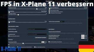 FPS verbessern - X-Plane 11 Grafikeinstellungen  /X-Plane 11