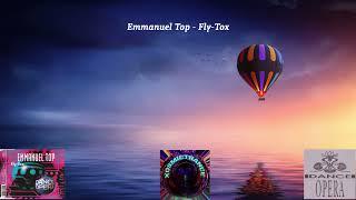 Emmanuel Top - Fly-Tox - Dance Opera - 1995