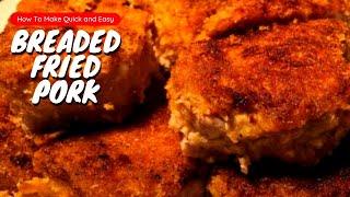 BREADED FRIED PORK