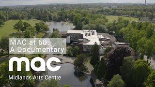 Midlands Arts Centre at 60: An Anniversary Documentary