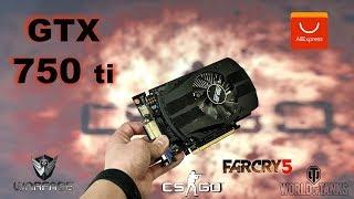 GTX 750 ti c AliExpress! Видеокарта для: CS:GO, WarFace, FarCry 5, World of tanks.