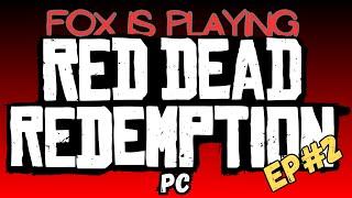 RED DEAD REDEMPTION PC PLAYTHROUGH #2 ASMR COMMENTARY. MOUSE & KEYBOARD. I'VE BEEN AWAY FOR REASONS.